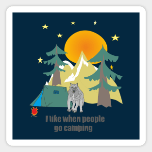 Camping_I like when people go camping Magnet